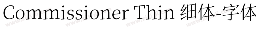 Commissioner Thin 细体字体转换